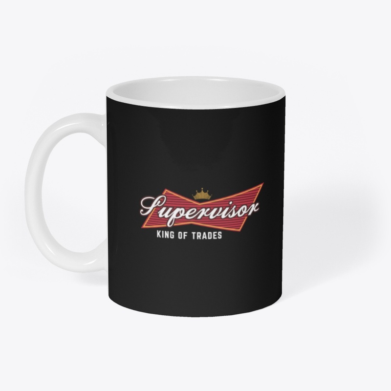 Supervisor - King Of Trades