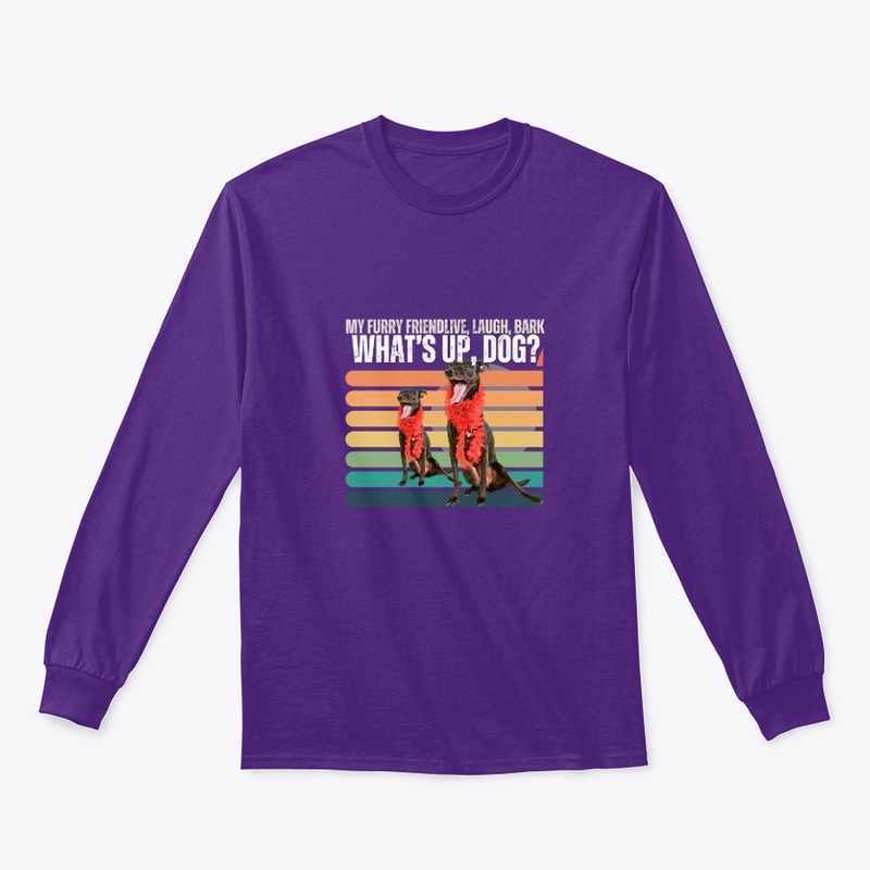 Shirt Every Dog is my best friend. DOG