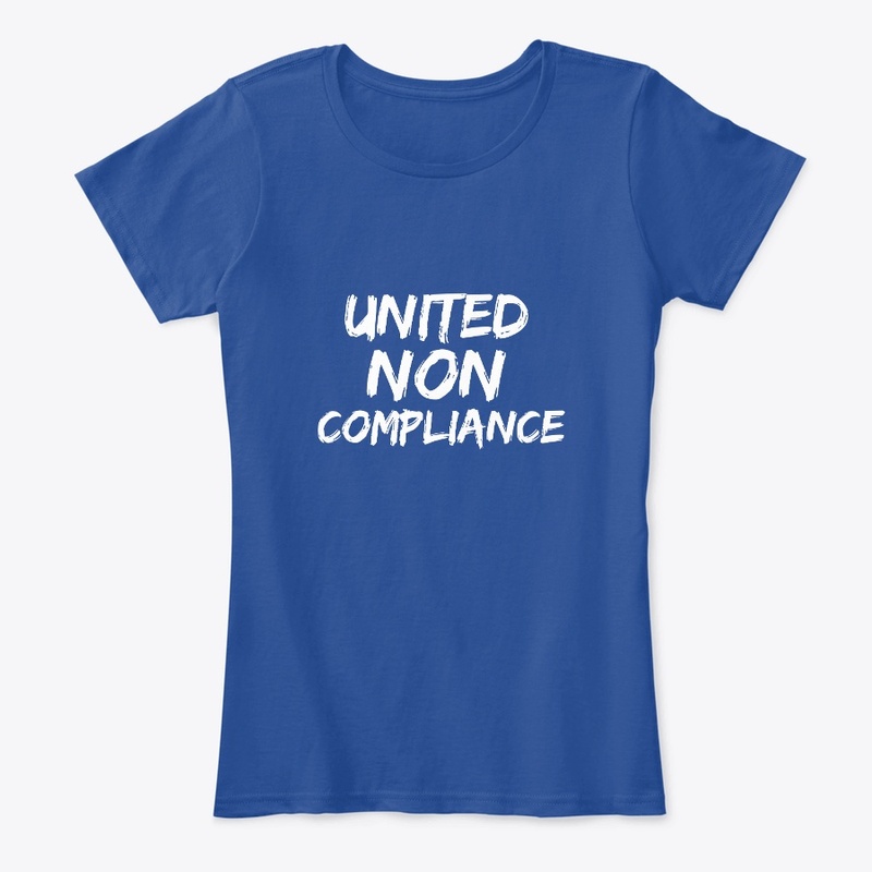 United Non Compliance I Will Not Comply