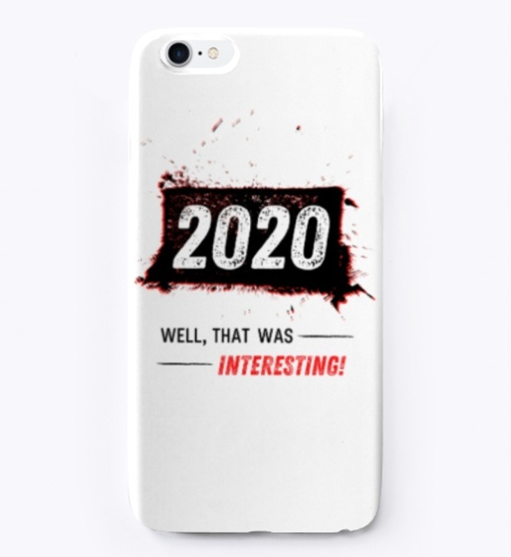 2020 THAT WAS INTERESTING