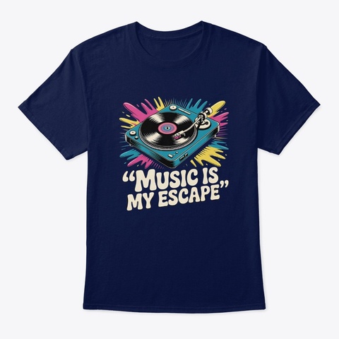 Music Is My Escape   Record Navy T-Shirt Front
