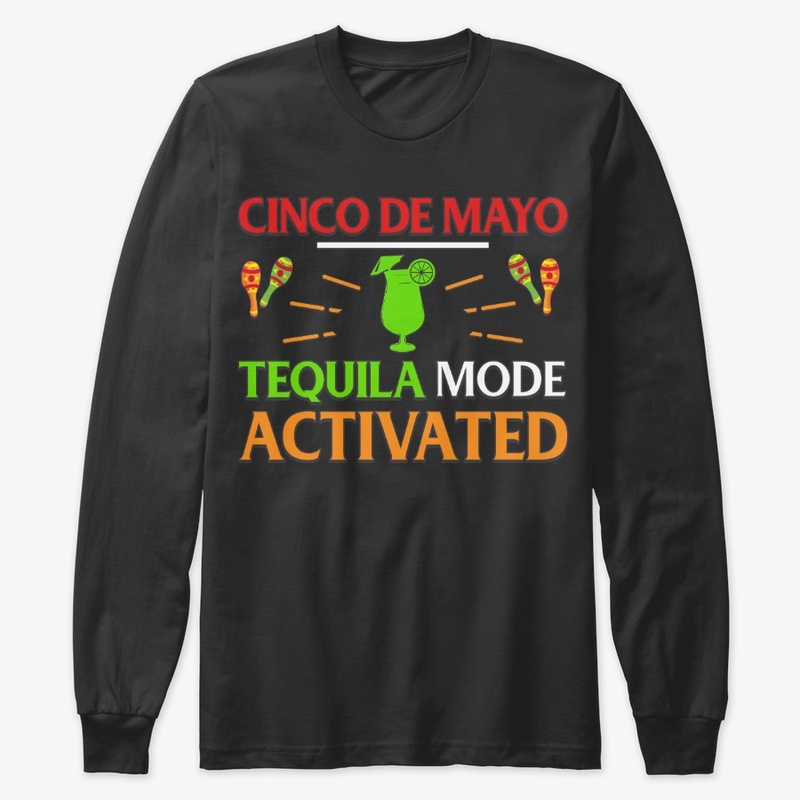 Cinco De Mayo Tequila Mode Activated