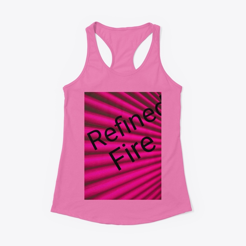 Refined Fire 