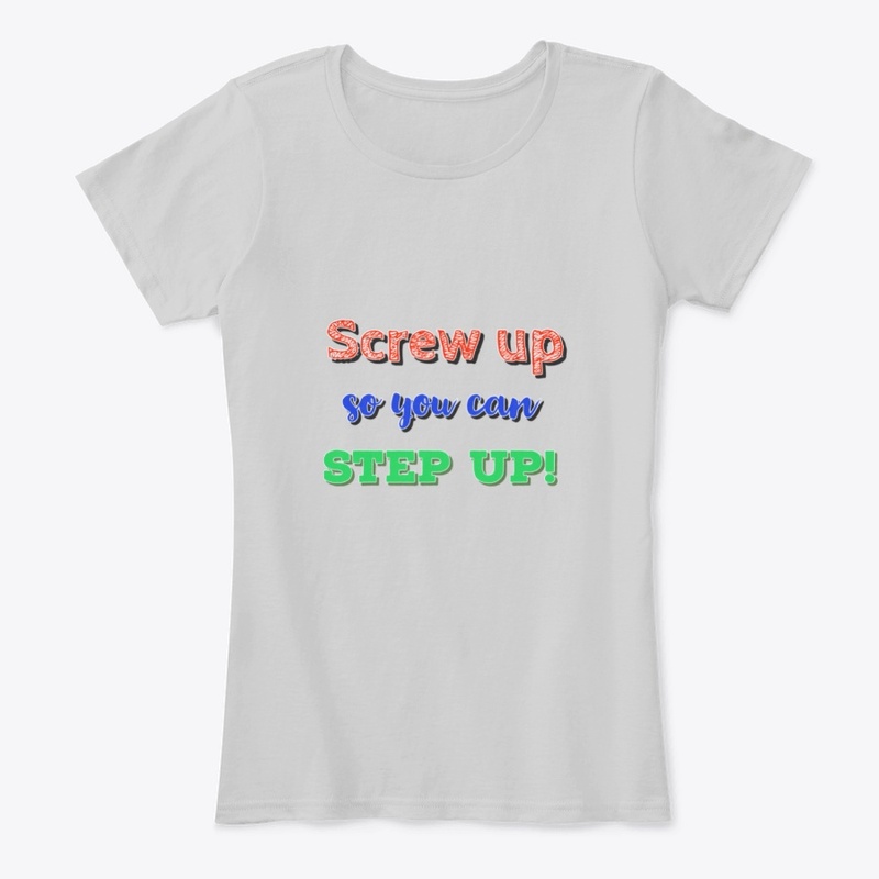 Screw up to step up