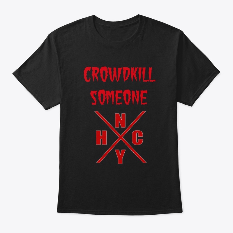 Crowdkill Someone