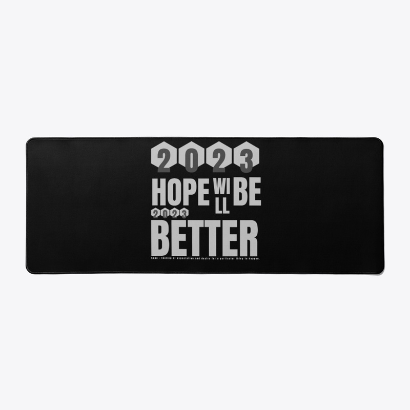 Hope 2023 Will Be Better