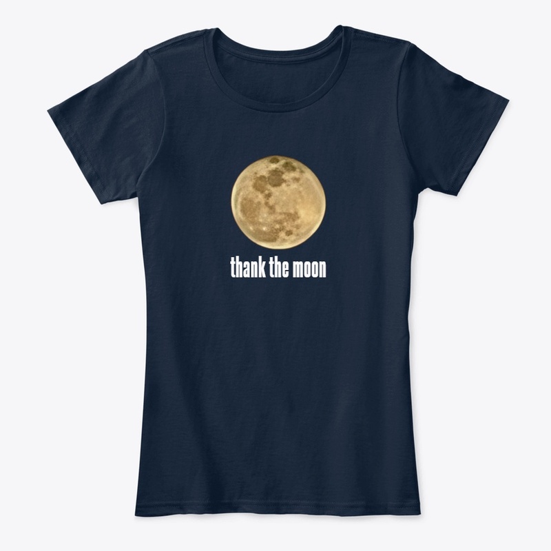 Thank the Moon