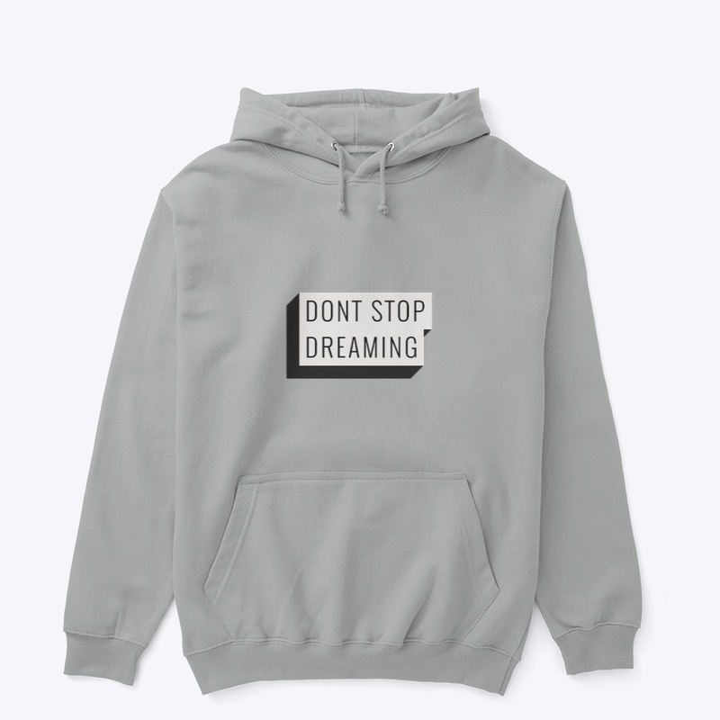 Don't Stop Dreaming
