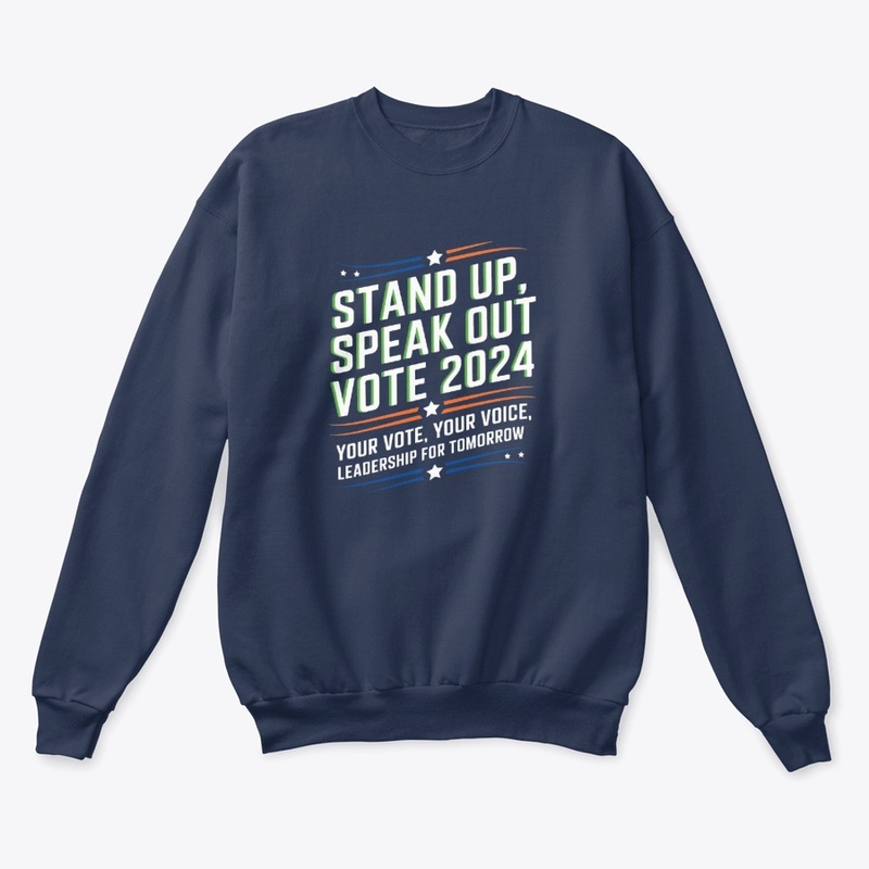  "Stand Up, Speak Out: Vote 2024"  