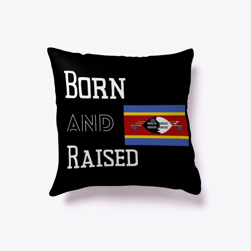 Born and raised - eSwatini