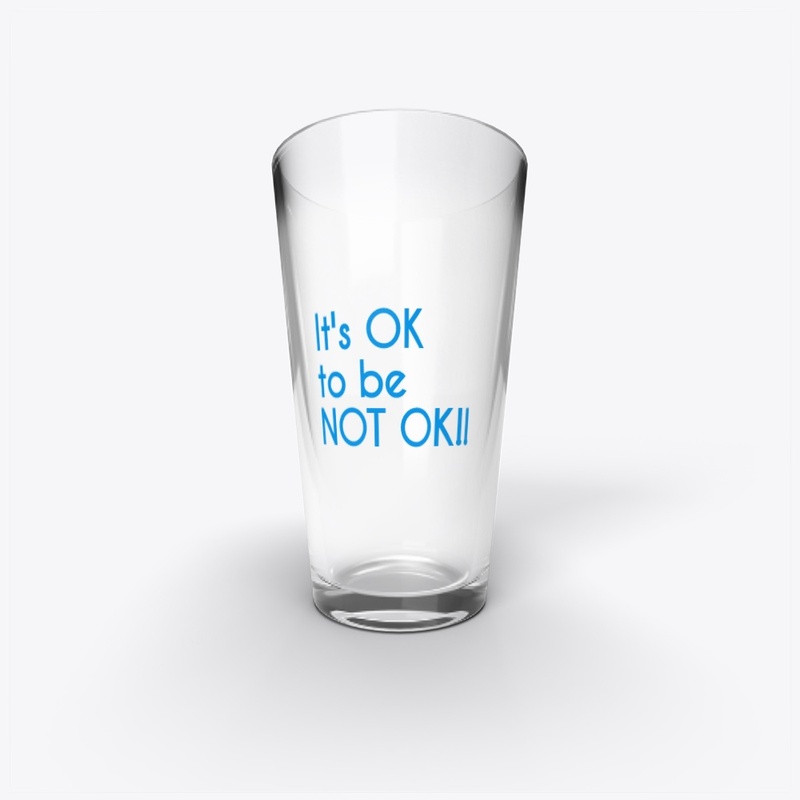 Mental Heath: It's OK to be NOT OK