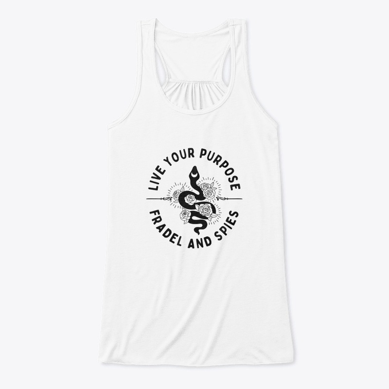 LIVE YOUR PURPOSE-FRADEL AND SPIES