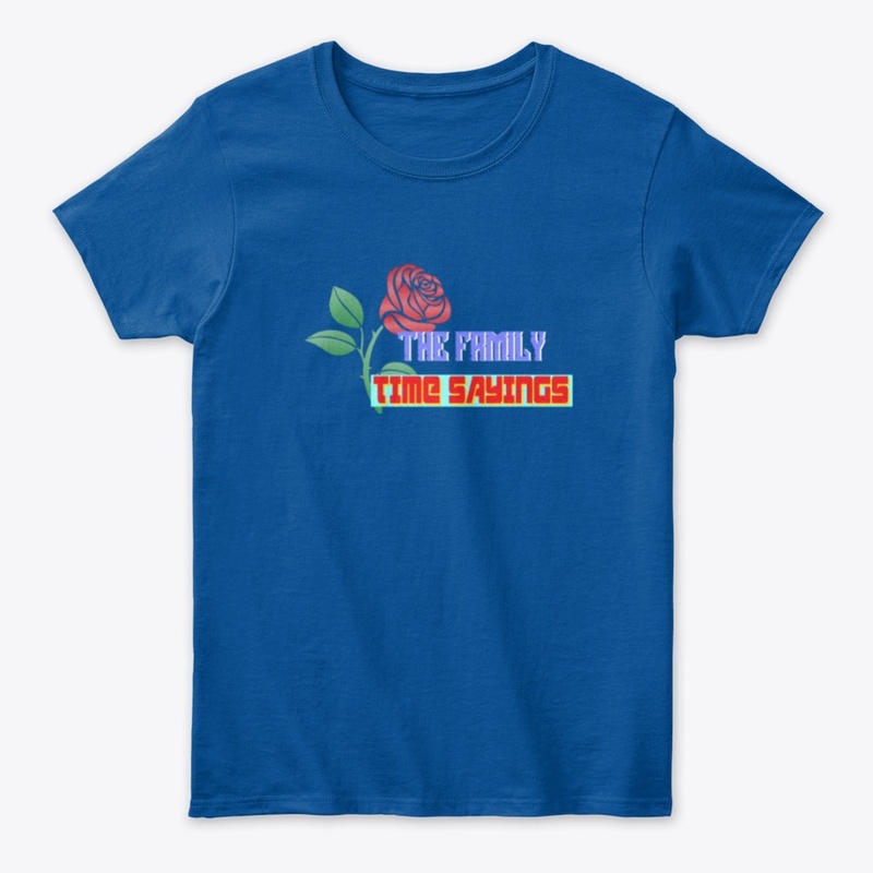 The Family time sayings
