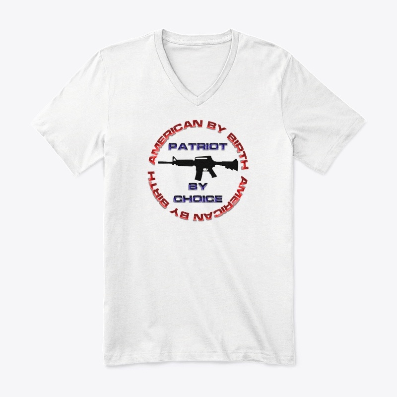 American by Birth - Patriot by Choice