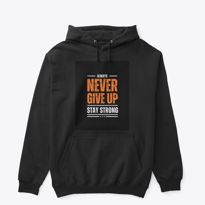 Never give up 