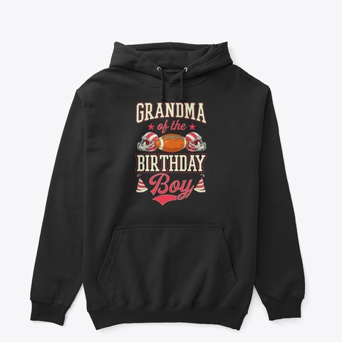 Grandma Of The Birthday Boy Black T-Shirt Front
