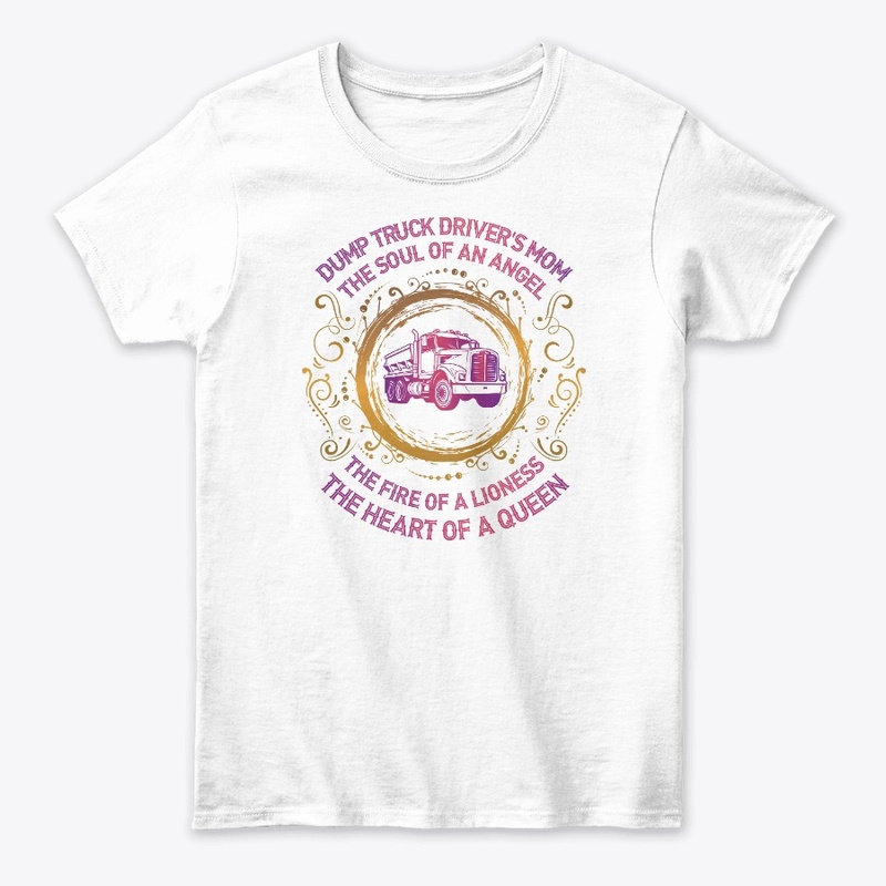 Dump Truck Driver's Mom
