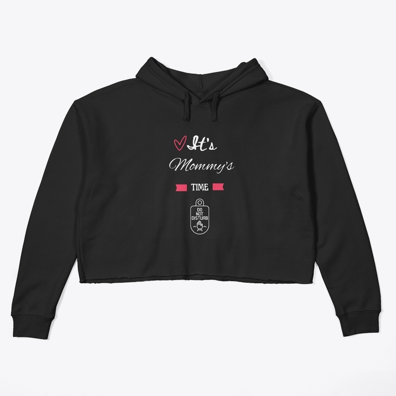 It's Mommy's Time Collection