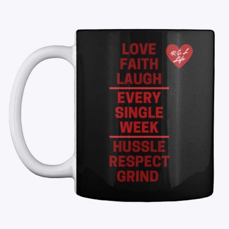 Love Faith Laugh Every Single Week