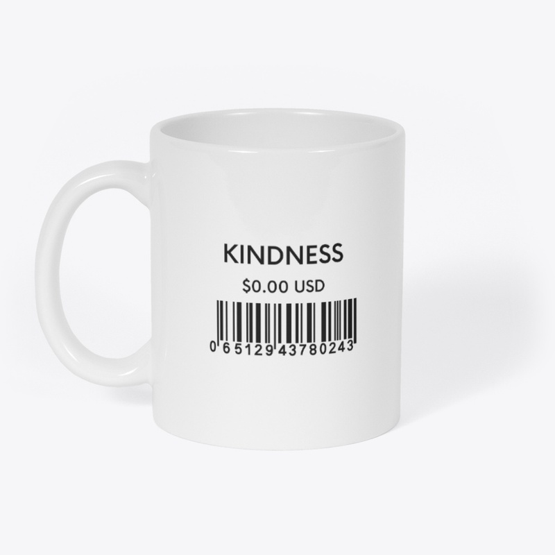 Kindness is FREE