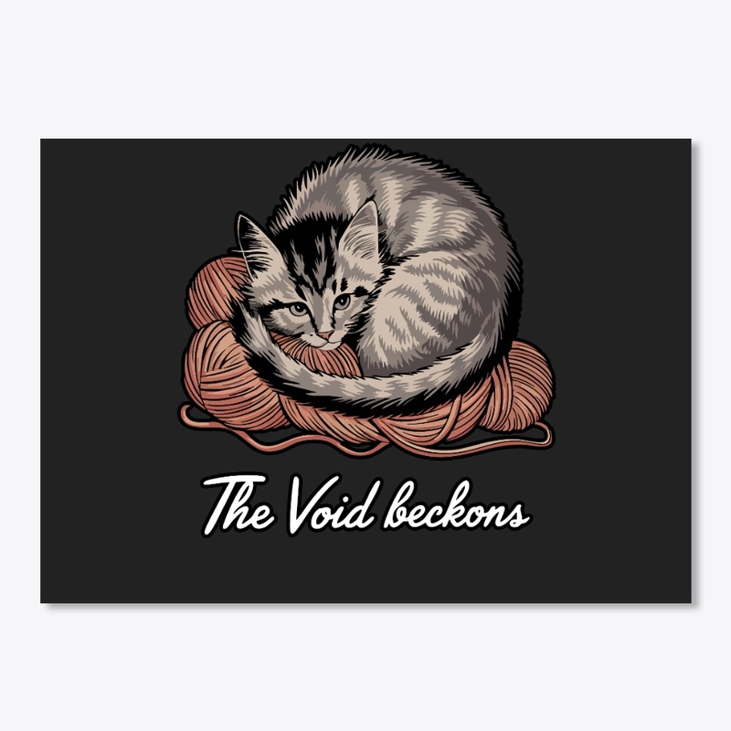  The Void Beckons Cute Cat Dark Humor
