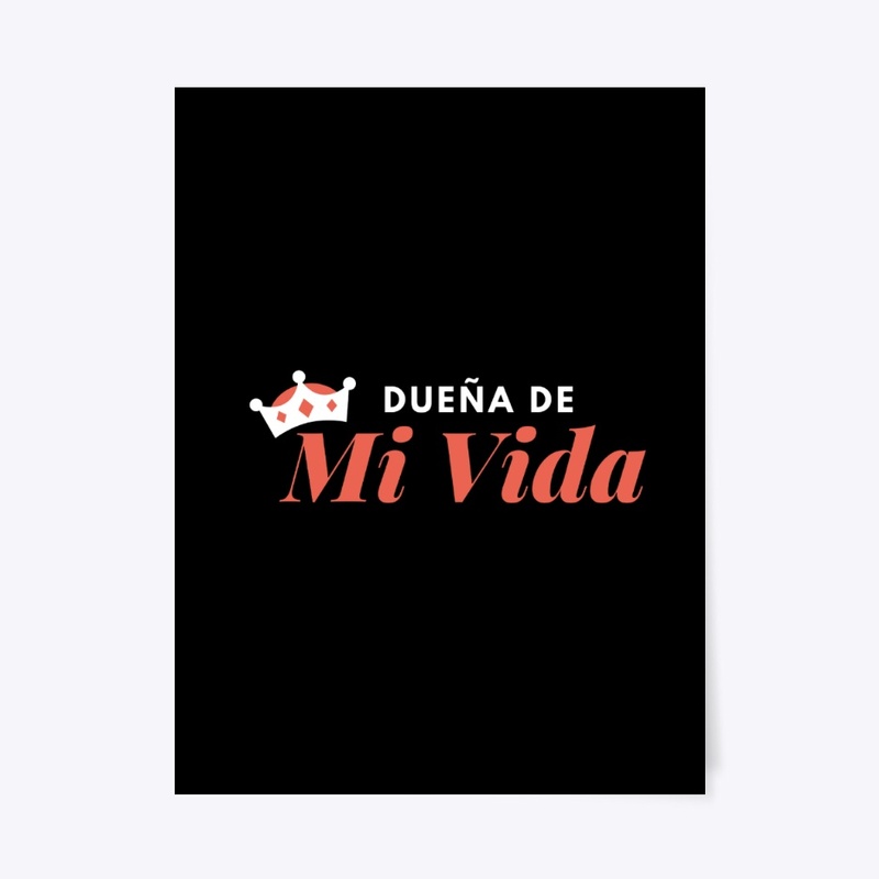 Dueña de mi vida