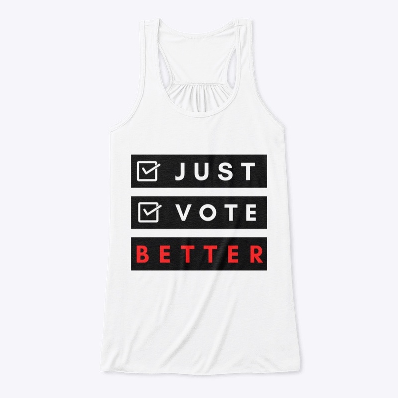 Just Vote Better
