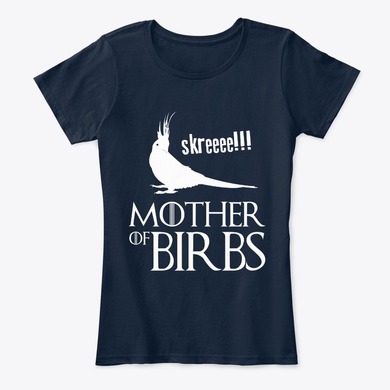 Birb Lover - Mother of Birbs
