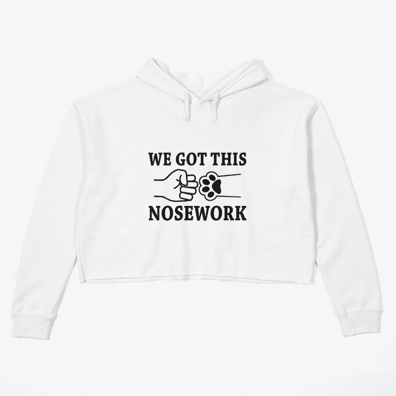 We Got This- Nosework Dog Team