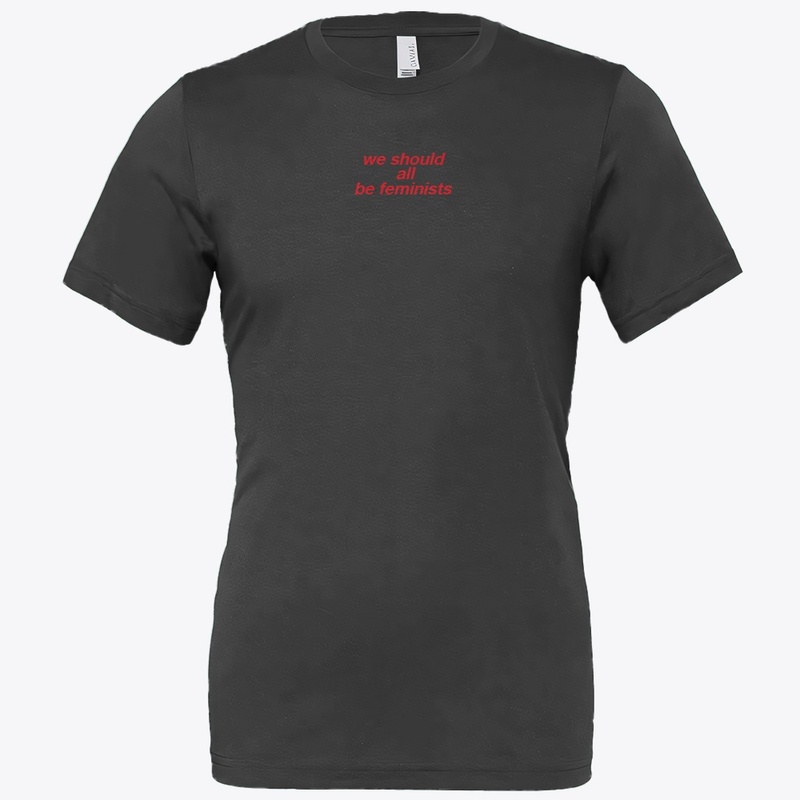 We Should All Be Feminists Tee