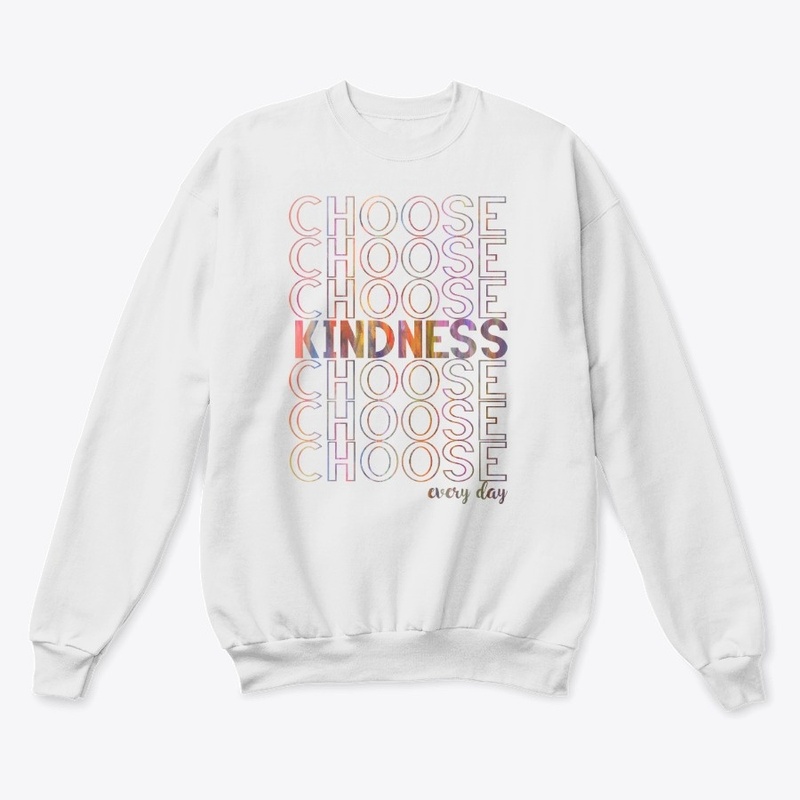 Choose Kindness