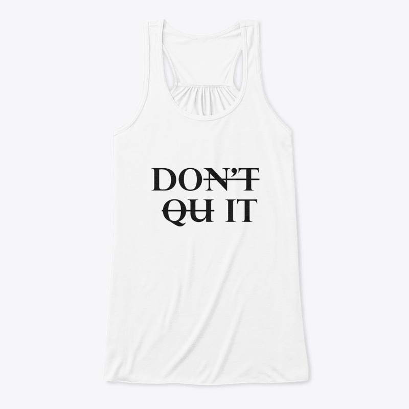 Motivation - Don't Quit - DO IT