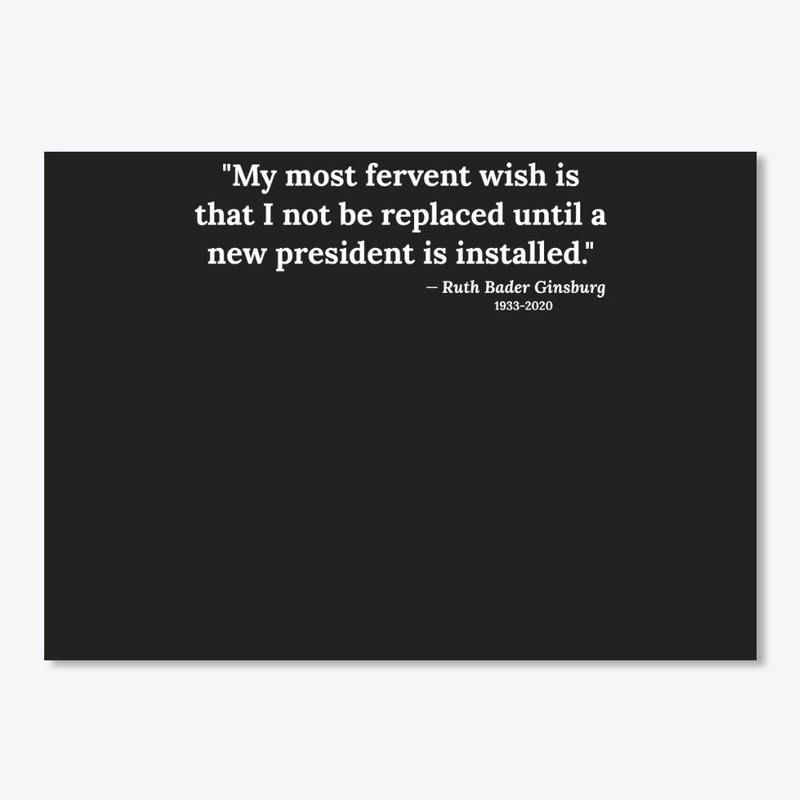 Ruth Bader Ginsburg Quote RBG Political 