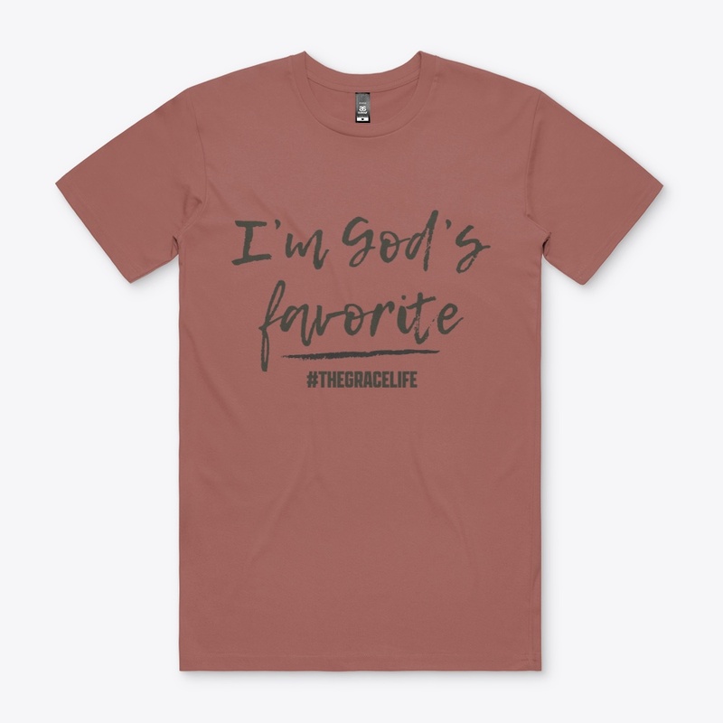 I'm God's Favorite (gray)