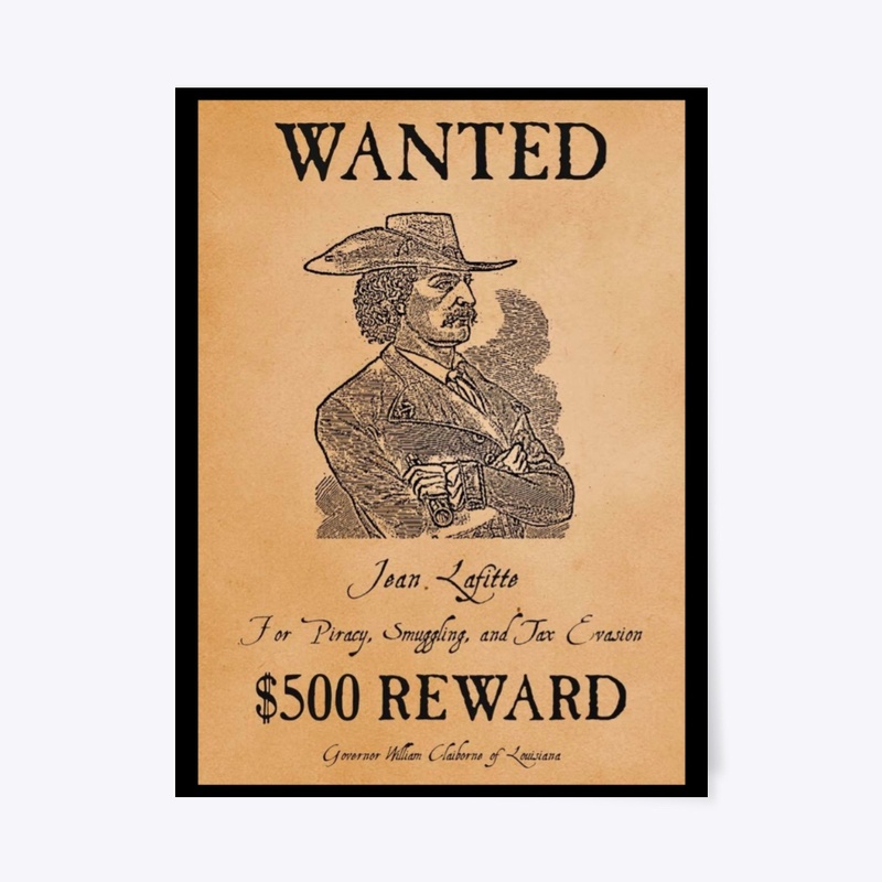 Jean Lafitte Wanted Poster