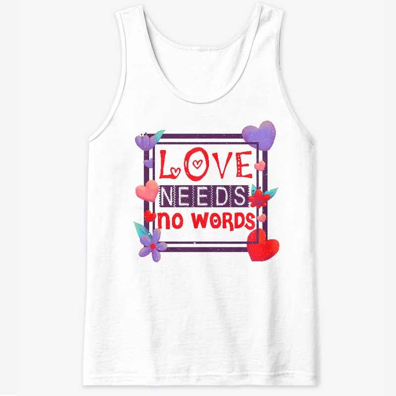 Love needs no words