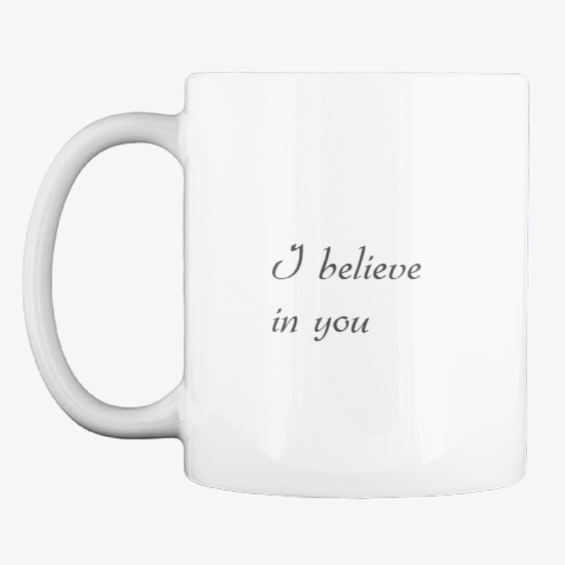 I believe in you: clothing and more