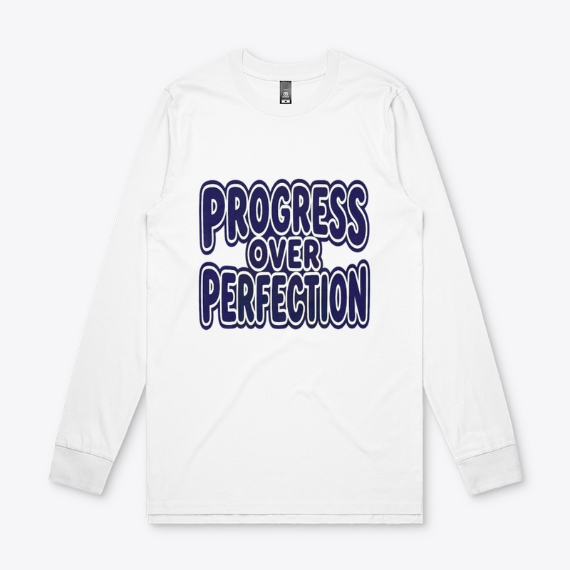 Progress Over Perfection T-Shirt Gift