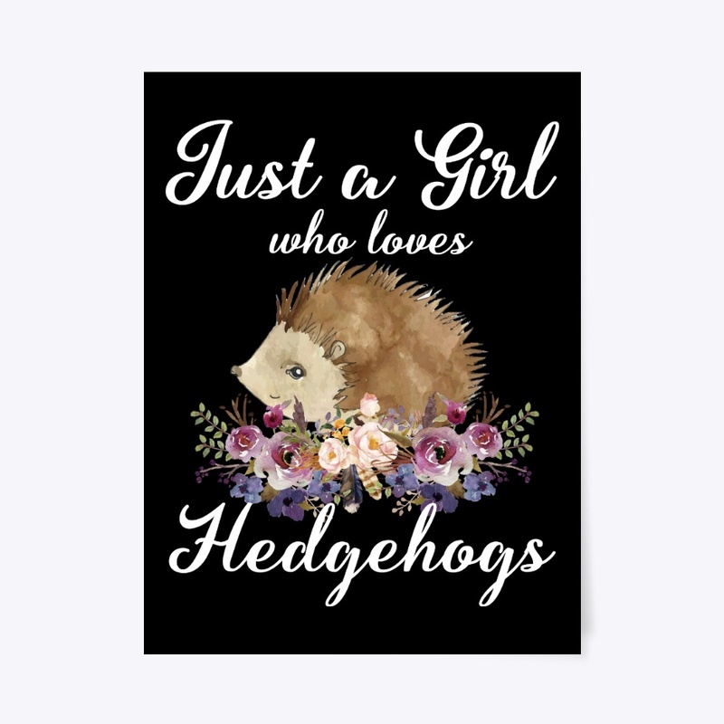 Girl Loves Hedgehogs Watercolor Style