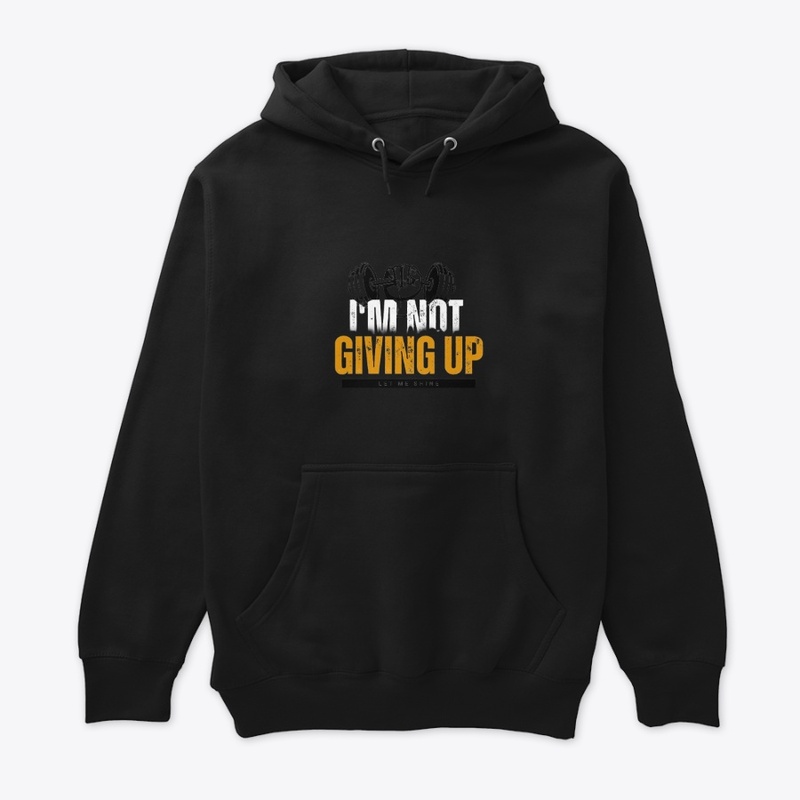Not Giving UP 