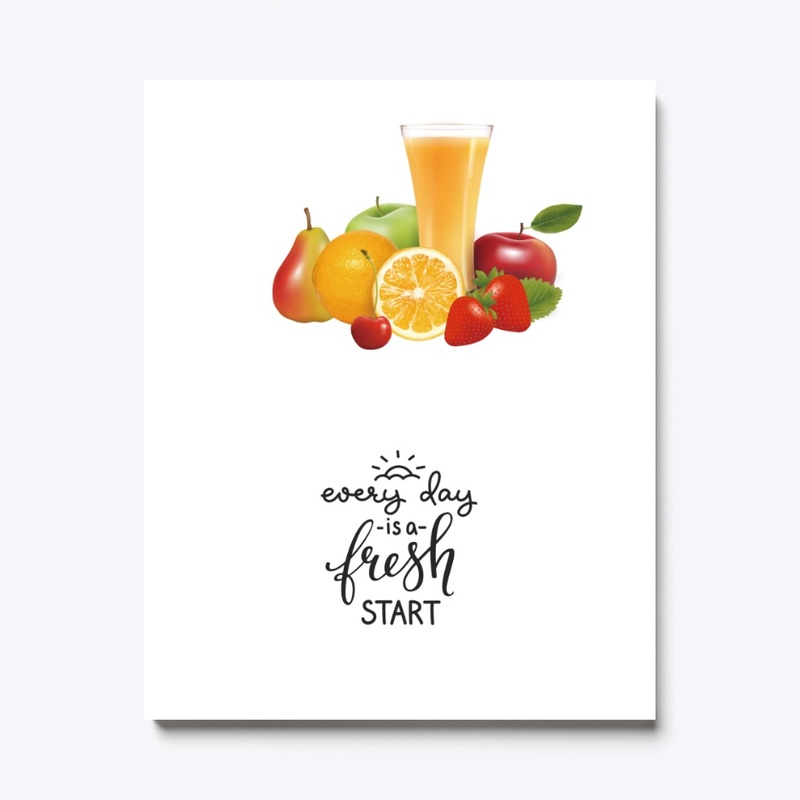 Every Day is a Fresh Start