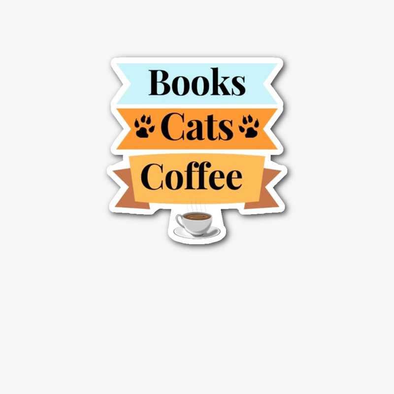 Books, Cats, Coffee.