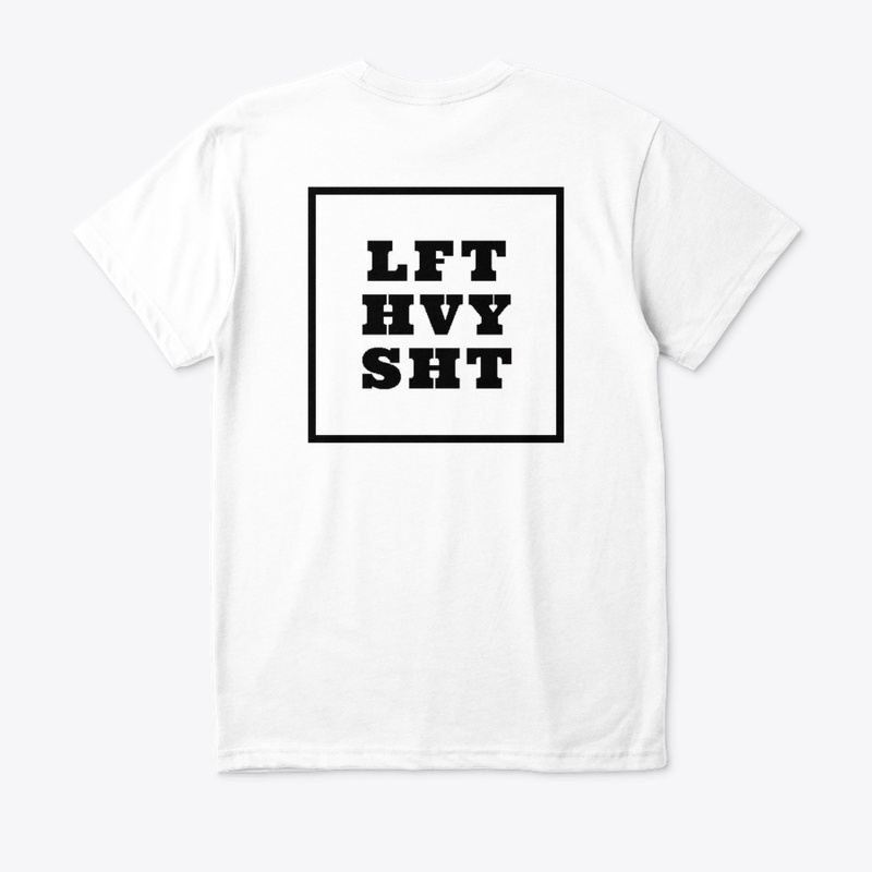 LFT HVY SHT