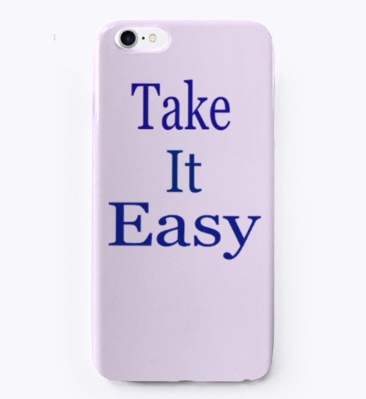 take it easy