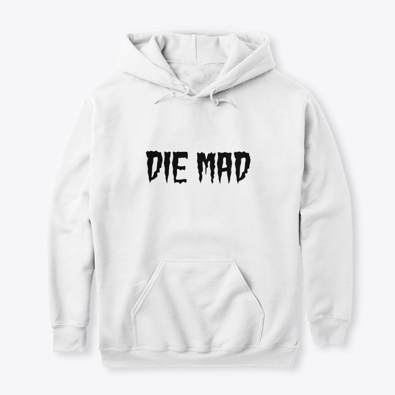 Die Mad