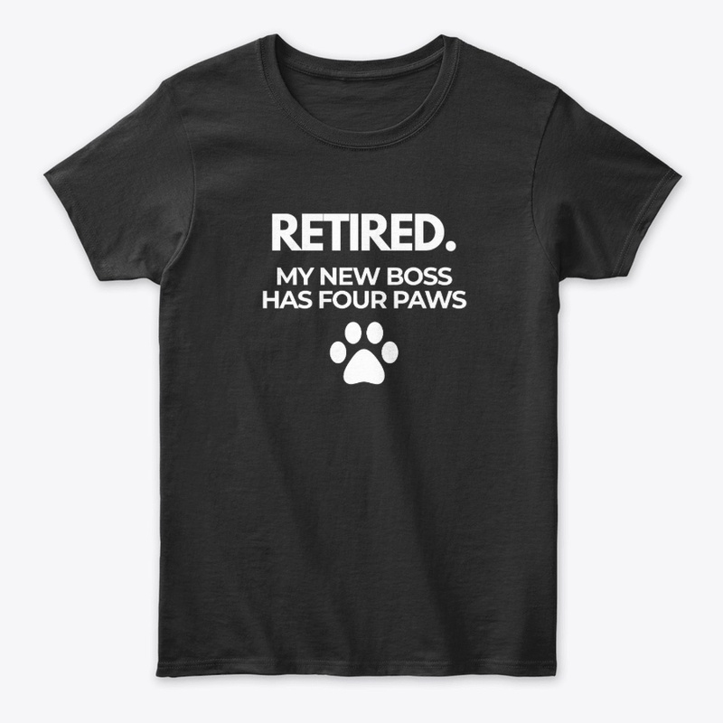 Retired. My New Boss Has Four Paws 🐾