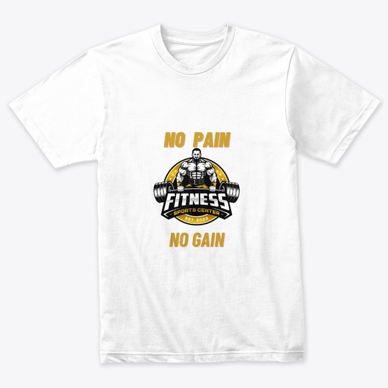 NO PAIN NO GAIN gym tshirt