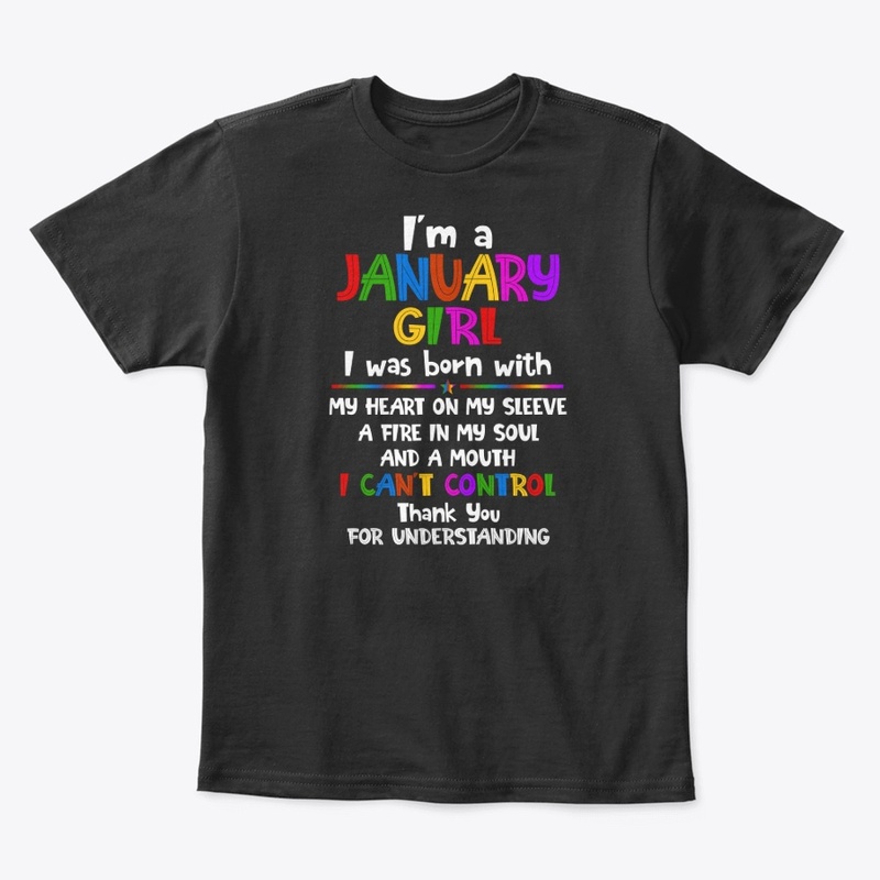 I'm A January Girl My Heart On My Sleeve