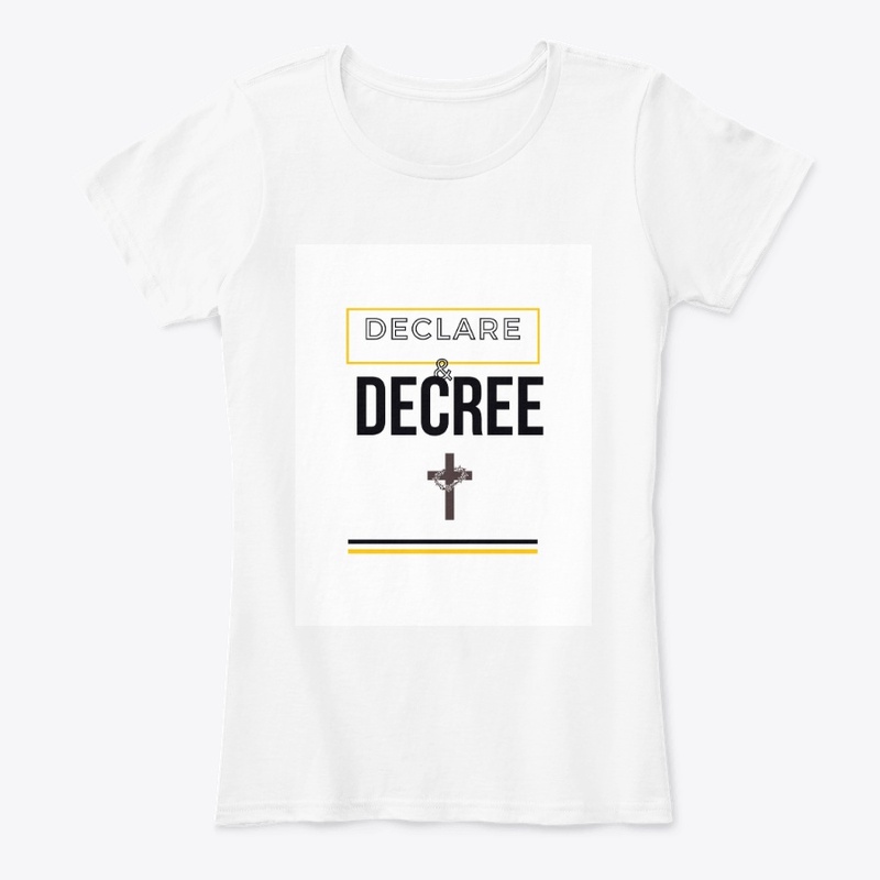 Declare & Decree (as God's Word says)
