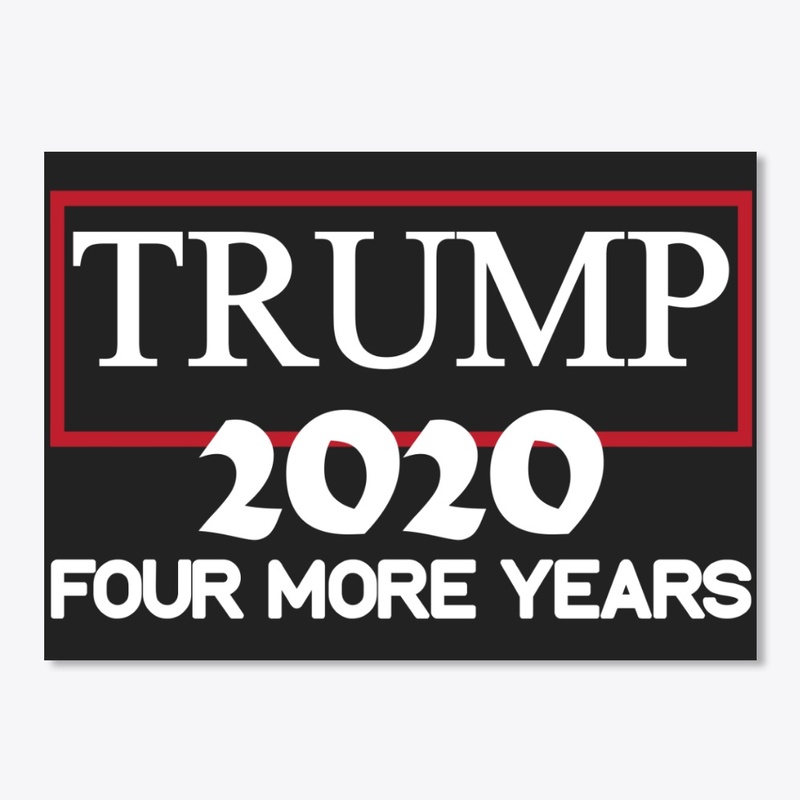 Trump 2020 four more years T-shirt 